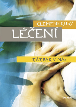 Obrázok Léčení - zázrak v nás