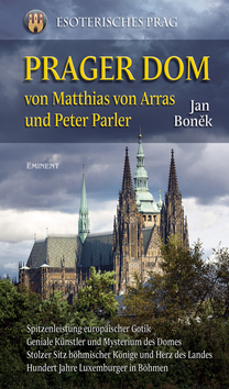 Obrázok Prager Dom von Matthias von Arras und Peter Parler