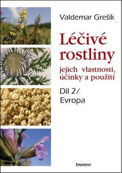 Obrázok Léčivé rostliny, jejich vlastnosti, účinky a použití 2 - Evropa