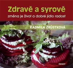 Obrázok Zdravě a syrově - změna je život a dobré jídlo radost