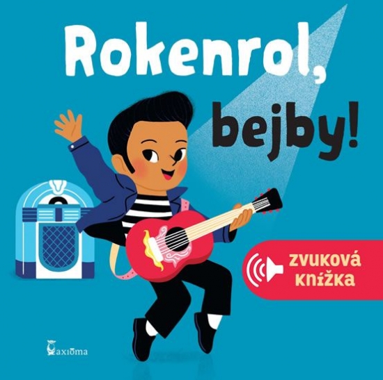 Obrázok Rokenrol, bejby! - zvuková knížka