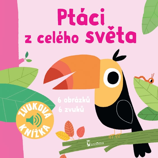 Obrázok Ptáci z celého světa - Zvuková knížka