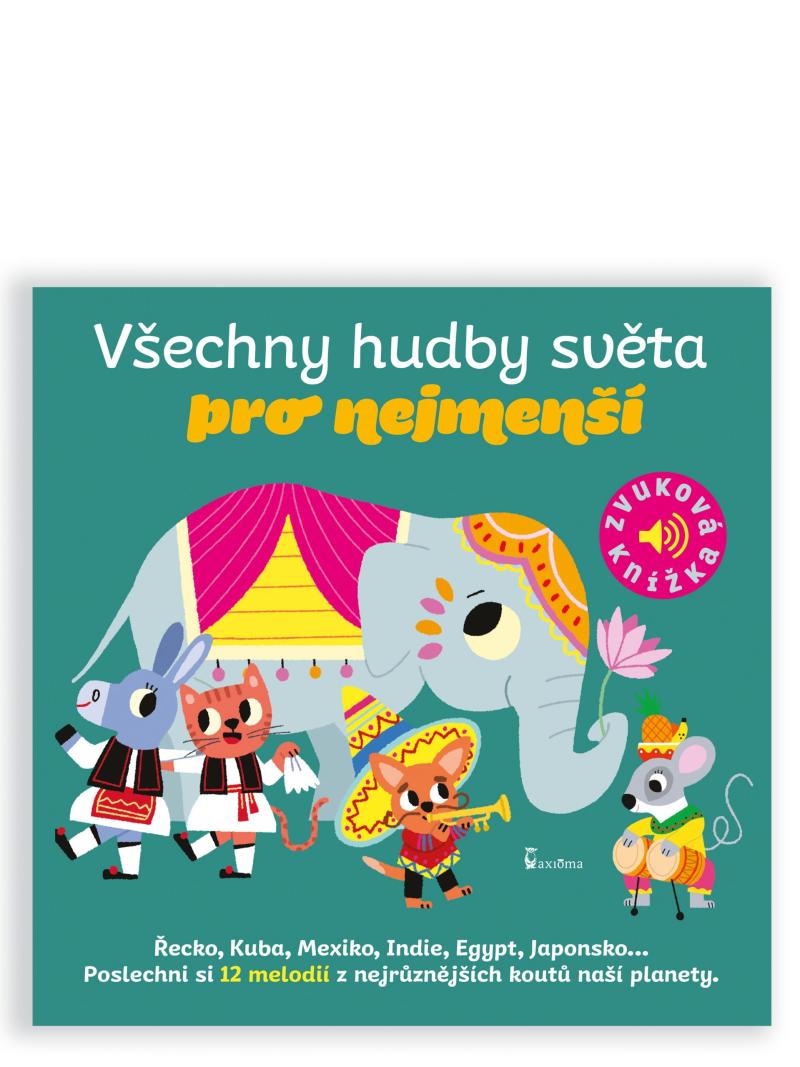 Obrázok Všechny hudby světa pro nejmenší - Zvuková knížka