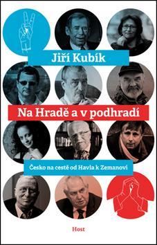 Obrázok Na Hradě a v podhradí - Česko na cestě od Havla k Zemanovi