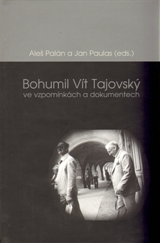 Obrázok Bohumil Vít Tajovský ve vzpomínkách a dokumentech