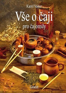 Obrázok Vše o čaji pro čajomily - 8.vydání