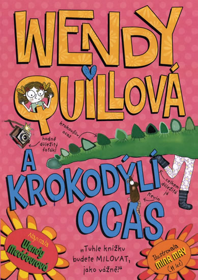 Obrázok Wendy Quillová a krokodýlí ocas