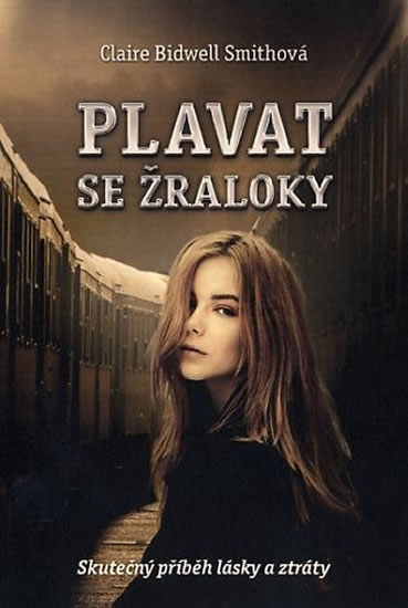 Obrázok Plavat se žraloky - Skutečný příběh lásky a ztráty