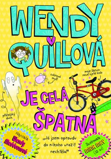 Obrázok Wendy Quillová je celá špatná