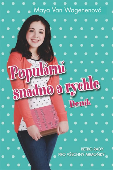 Obrázok Populární snadno a rychle - Deník - Retro rady pro všechny mimoňky