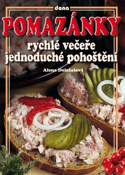 Obrázok Pomazánky - rychlé večeře, jednoduché pohoštění