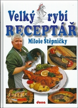 Obrázok Velký rybí receptář - 2. vydání