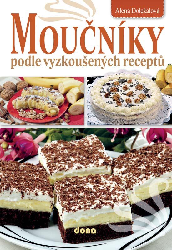 Obrázok Moučníky podle vyzkoušených receptů