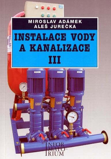 Obrázok Instalace vody a kanalizace III pro 3. ročník UO Instalatér - 2. vydání