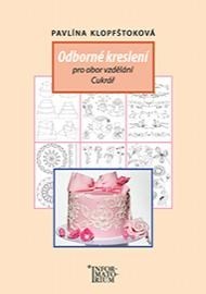Obrázok Odborné kreslení pro obor vzdělání Cukrář