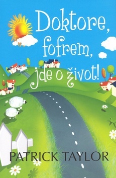 Obrázok Doktore, fofrem, jde o život!