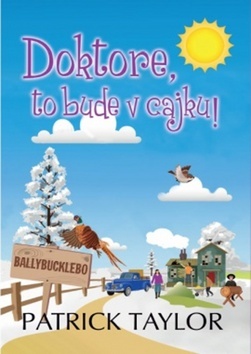 Obrázok Doktore, to bude v cajku!