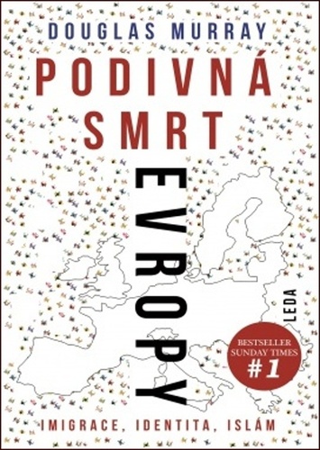 Obrázok Podivná smrt Evropy - Imigrace, identita