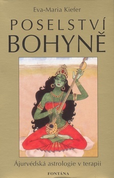 Obrázok Poselství bohyně - Ájurvédská astrologie v terapii