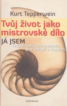 Obrázok Tvůj život jako mistrovské dílo