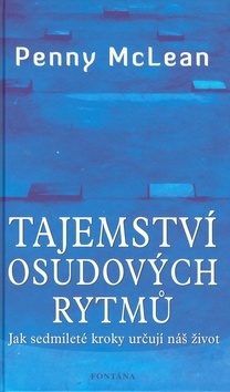 Obrázok Tajemství osudových rytmů - Jak sedmileté kroky určují náš život