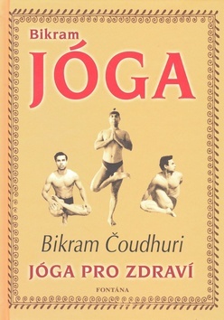 Obrázok Bikram Jóga - Jóga pro zdraví