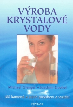 Obrázok Výroba krystalové vody 100 kamenů - 100