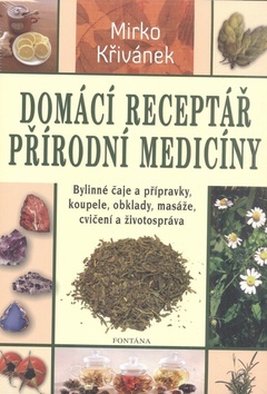 Obrázok Domácí receptář přírodní medicíny