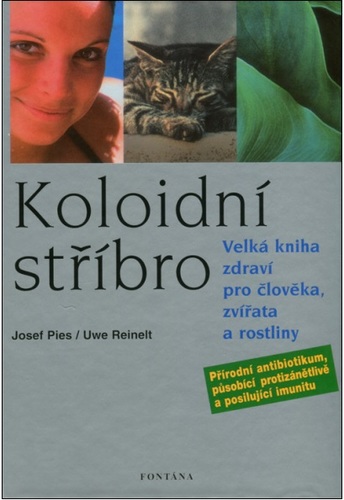Obrázok Kolonoidní stříbro - Velká kniha zdraví