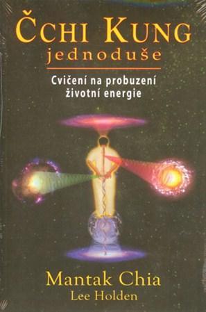 Obrázok Čchi Kung jednoduše - Cvičení na probuzení životní energie