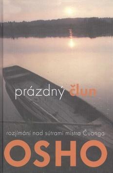 Obrázok Prázdný člun - Rozjímání na sútrami mistra Čuanga