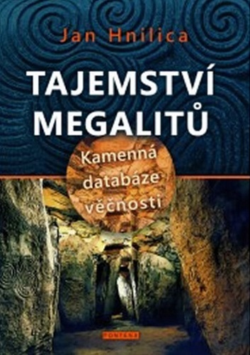 Obrázok Tajemství megalitů - Kamenná databáze věčnosti