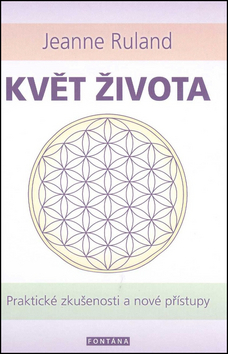 Obrázok Květ života - Praktické zkušenosti a nové přístupy