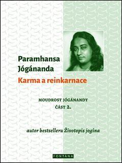 Obrázok Karma a reinkarnace - Moudrost Jógánandy 2.