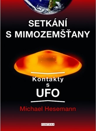 Obrázok Setkání s mimozemšťany - Kontakty s UFO
