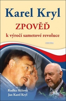 Obrázok Karel Kryl - Zpověď k výročí sametové re