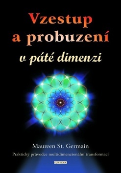 Obrázok Vzestup a probuzení v páté dimenzi - Pra