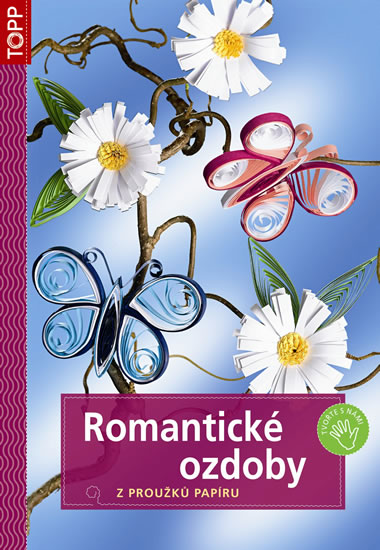 Obrázok Romantické ozdoby z proužků papíru -TOPP - 2. vydání