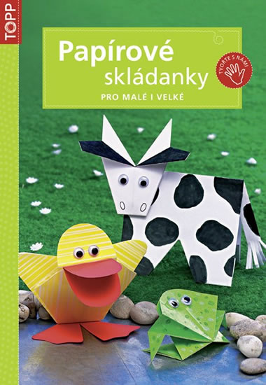 Obrázok Papírové skládanky pro malé i velké - TOPP - 2. vydání