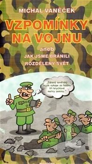 Obrázok Vzpomínky na vojnu aneb jak jsme bránili rozdělený svět