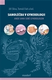 Obrázok Samoléčba v gynekologii aneb Sama sobě gynekologem