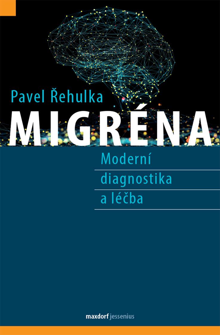 Obrázok Migréna - Moderní diagnostika a léčba