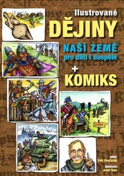 Obrázok Ilustrované dějiny naší země pro děti i dospělé + komiks