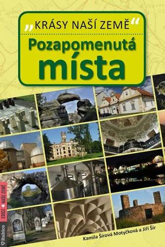 Obrázok Pozapomenutá místa - Krásy naší země