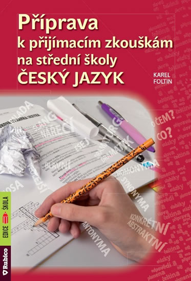 Obrázok Příprava k přijímacím zkouškám na střední školy - Český jazyk