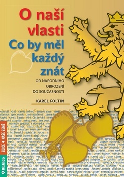 Obrázok O naší vlasti - Co by měl každý znát – od národního obrození do současnosti