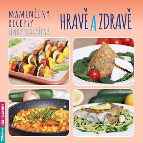 Obrázok Maminčiny recepty - Hravě a zdravě