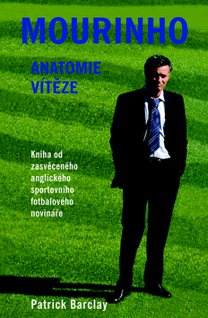 Obrázok Mourinho - Anatomie vítěze