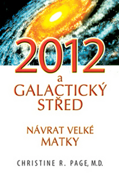 Obrázok 2012 Galaktický střed - Návrat Velké Matky