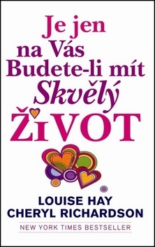 Obrázok Je jen na Vás budete-li mít skvělý život